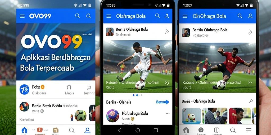 Antarmuka OVO99 menunjukkan berita dan skor olahraga bola terbaru.